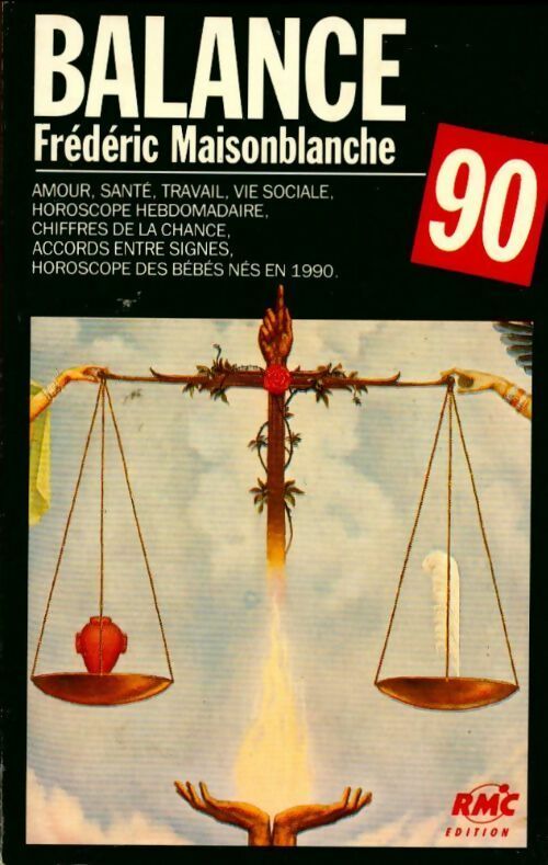 Livrenpoche : Balance 1990 - Frédéric Maisonblanche - Livre