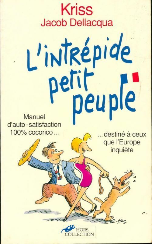 Livrenpoche : L'Intrépide petit peuple - Jacob Dellacqua, Kriss - Livre