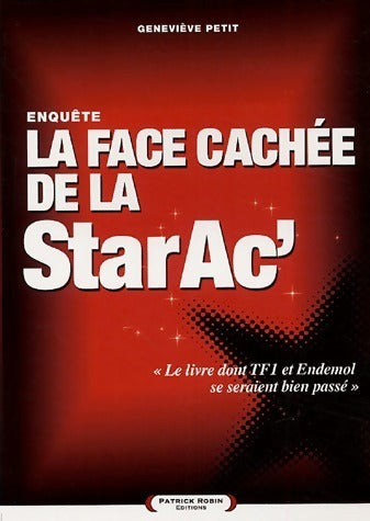 Livrenpoche : La face cachée de la star ac' - Geneviève Petit - Livre