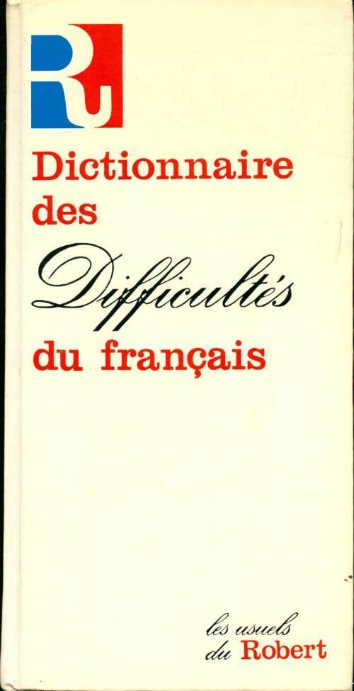 Livrenpoche : Dictionnaire des difficultés du français - Jean-Paul Colin - Livre