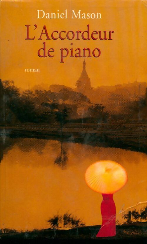 L'accordeur de piano - Daniel Mason -  Le Grand Livre du Mois GF - Livre