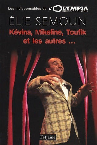 Livrenpoche : Elie Semoun à l'Olympia - Elie Semoun - Livre