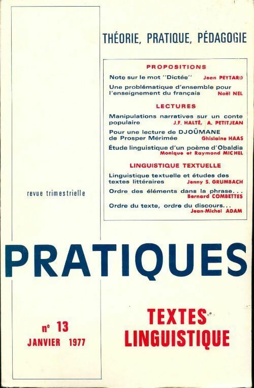 Livrenpoche : Pratiques n°13 : Textes / linguistique - Collectif - Livre