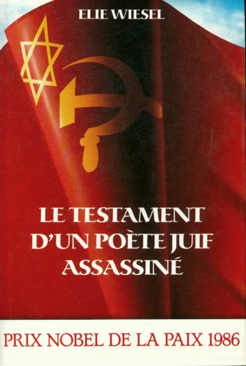Livrenpoche : Le testament d'un poète juif assassiné - Elie Wiesel - Livre
