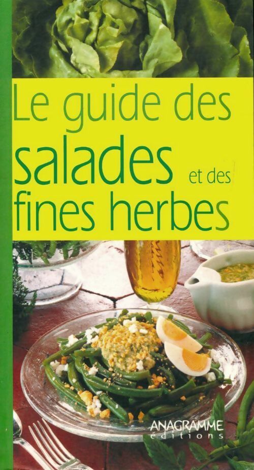 Livrenpoche : Le guide des salades et des fines herbes - Inconnu - Livre