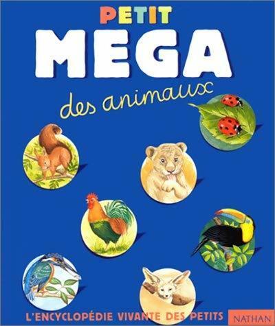 Livrenpoche : Petit méga des animaux - Collectif - Livre