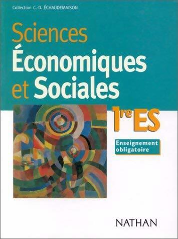 Livrenpoche : Sciences économiques et sociales 1ère ES enseignement obligatoire - Franck Bazureau - Livre
