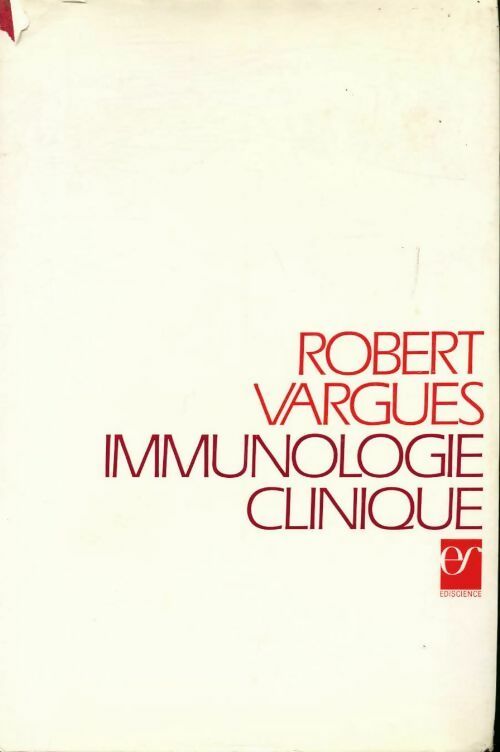Livrenpoche : Immunologie clinique - Robert Vargues - Livre