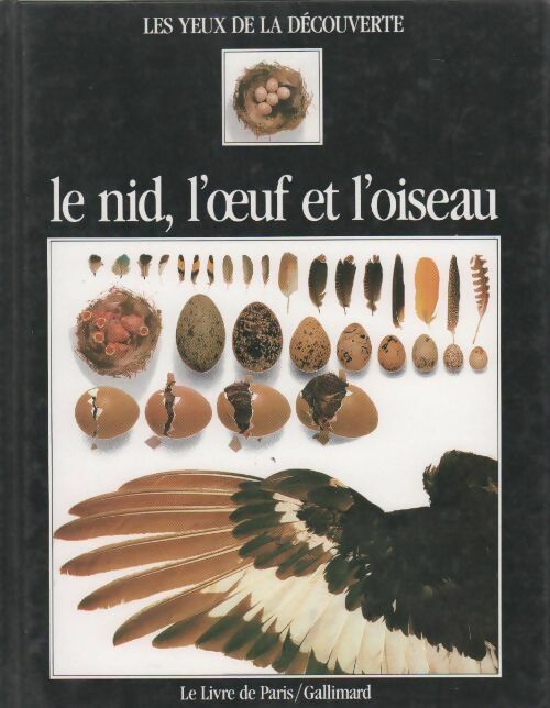 Livrenpoche : Le nid, l'oeuf et l'oiseau - David Burnie - Livre