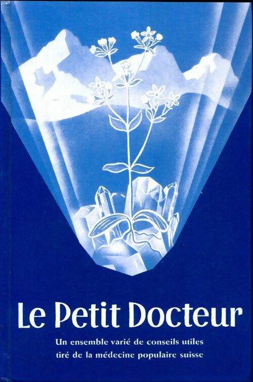 Livrenpoche : Le petit docteur - A. Vogel - Livre
