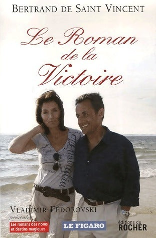 Livrenpoche : Le roman de la victoire - Bertrand De Saint Vincent - Livre