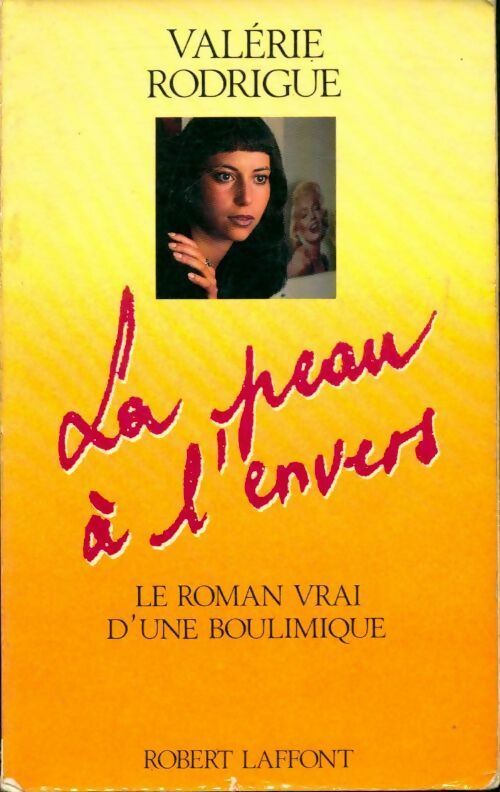 Livrenpoche : La peau à l'envers - Valérie Rodrigue - Livre