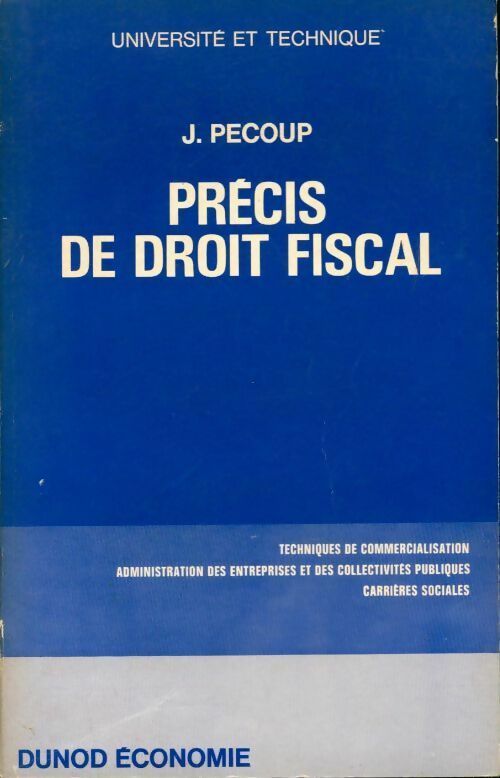 Livrenpoche : Précis de droit fiscal - J. Pécoup - Livre