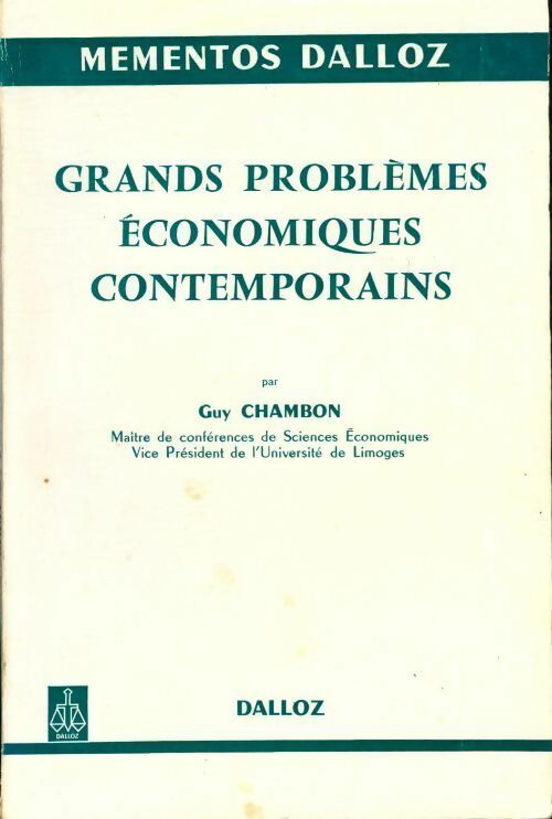 Grands problèmes économiques contemporains - Guy Chambon -  Mémentos - Livre