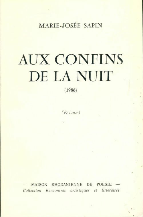 Livrenpoche : Aux confins de la nuit (1986) - Marie-Josée Sapin - Livre