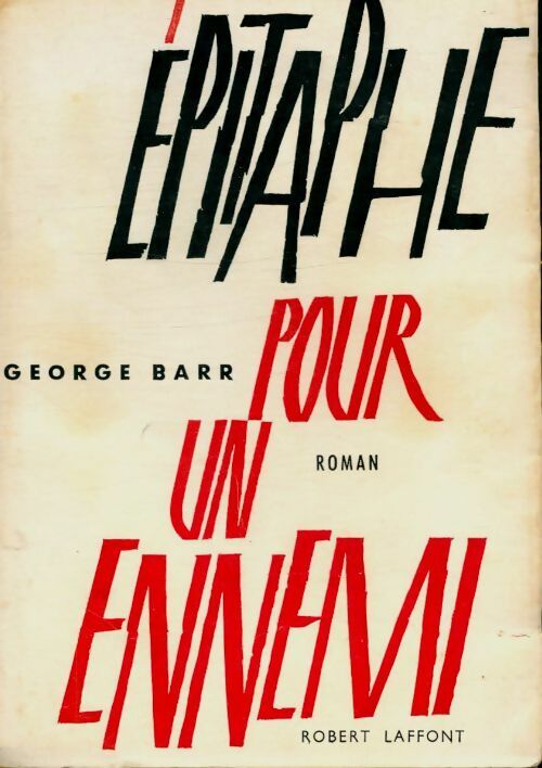 Livrenpoche : Épitaphe pour un ennemi - George Barr - Livre