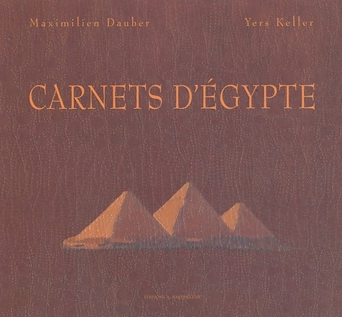 Livrenpoche : Carnets d'Egypte - Maximilien Dauber - Livre