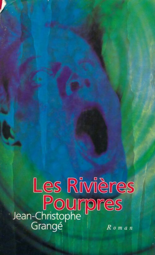 Livrenpoche : Les rivières pourpres - Jean-Christophe Grangé - Livre