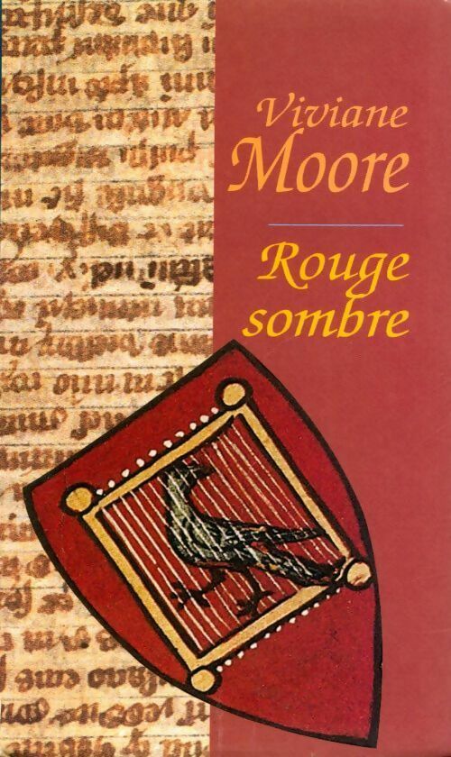 Rouge sombre - Viviane Moore - Livre
