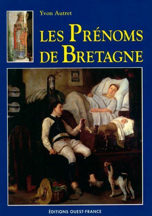 Livrenpoche : Les prénoms de Bretagne - Yvon Autret - Livre