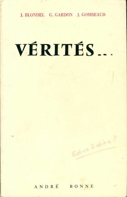 Livrenpoche : Vérités... - Jacques Blondel, G. Gardon, J. Gombeaud - Livre