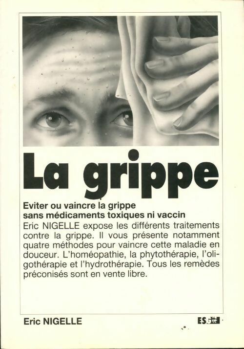 Livrenpoche : La grippe - Eric Nigelle - Livre