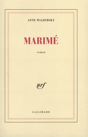 Marimé - Anne Wiazemsky -  Gallimard GF - Livre