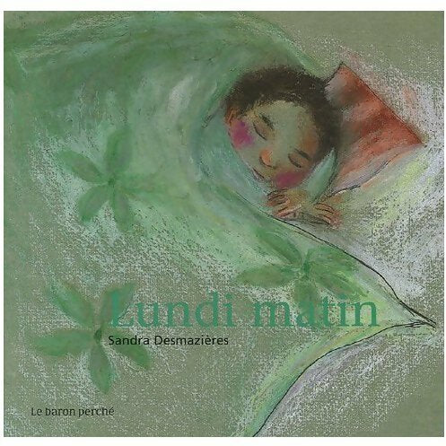 Livrenpoche : Lundi matin - Sandra Desmazières - Livre
