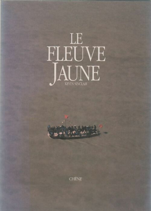 Livrenpoche : Le fleuve jaune - Kevin Sinclair - Livre