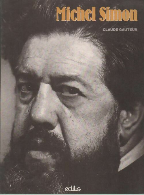 Livrenpoche : Michel Simon - Claude Gauteur - Livre