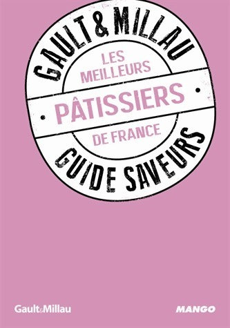 Livrenpoche : Les meilleurs pâtissiers de France - Philippe Toinard - Livre