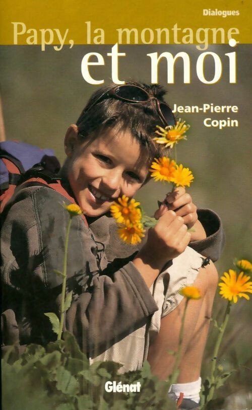 Livrenpoche : Papy, la montagne et moi - Jean-Pierre Copin - Livre