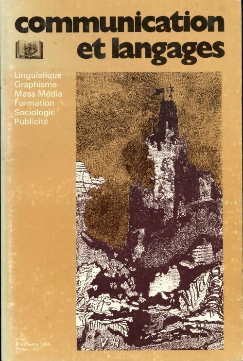 Communication et langages n°62 - Collectif -  Communication & langages - Livre