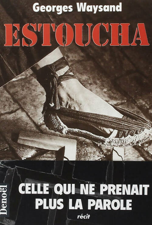 Livrenpoche : Estoucha - Georges Waysand - Livre