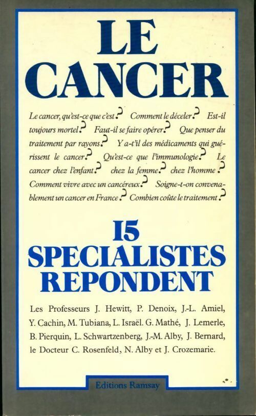 Livrenpoche : Le cancer. 15 spécialistes répondent - Collectif - Livre