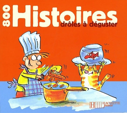 Livrenpoche : 800 histoires drôles à déguster - Mary Touquet - Livre