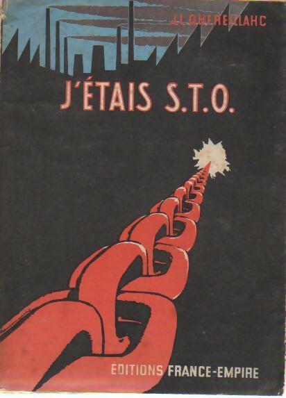 Livrenpoche : J'étais S.T.O. - J.L. Quereillahc - Livre