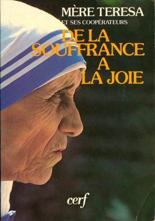 Livrenpoche : De la souffrance à la joie - Mère Teresa - Livre