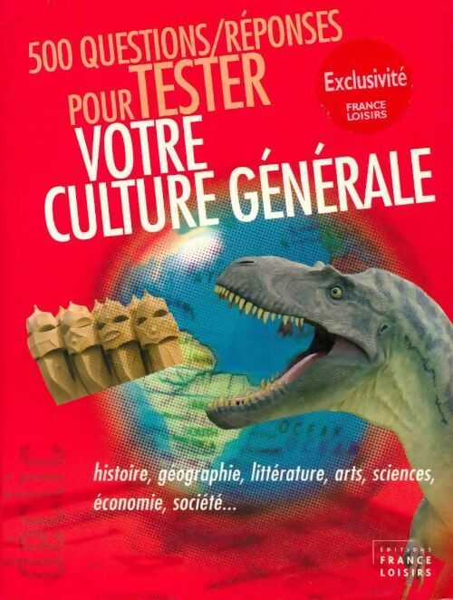 Livrenpoche : 500 questions/réponses pour tester votre culture générale - Collectif - Livre