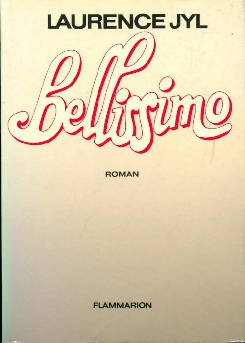 Livrenpoche : Bellissimo - Laurence Jyl - Livre
