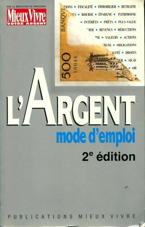 Livrenpoche : L'argent mode d'emploi - Collectif - Livre