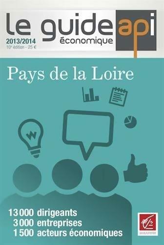 Livrenpoche : Le guide économique des pays de la Loire 2013-2014 - Dominique Luneau - Livre
