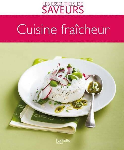 Livrenpoche : Cuisine fraîcheur - Collectif - Livre