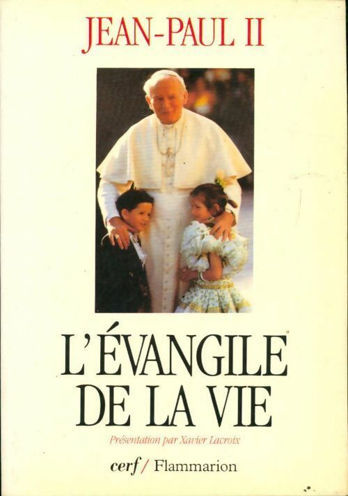 L'Évangile de la vie - Jean-Paul II -  Cerf GF - Livre