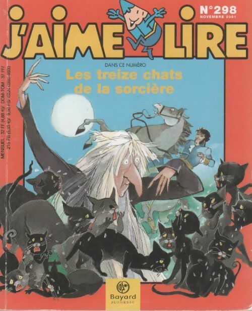 Livrenpoche : J'aime lire n°298. Les treize chats de la sorcière - Collectif - Livre