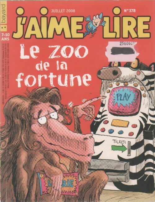 Livrenpoche : J'aime Lire n°378. Le zoo de la fortune - Collectif - Livre