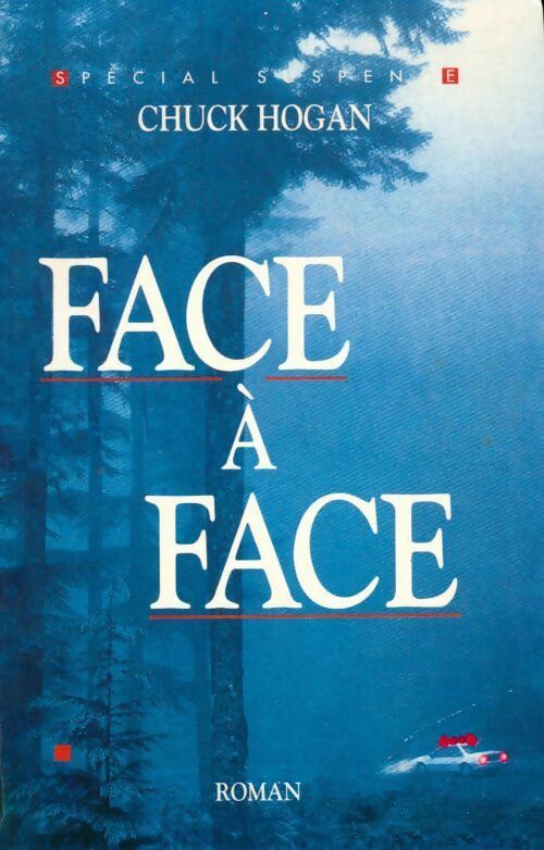 Livrenpoche : Face à face - Chuck Hogan - Livre