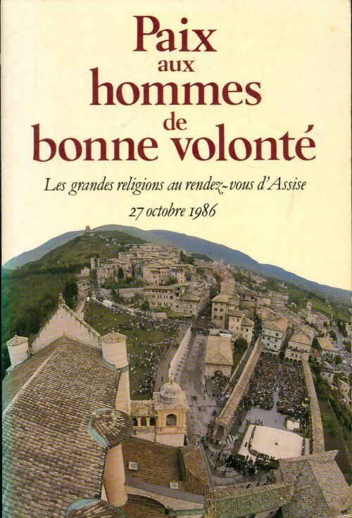 Livrenpoche : Paix aux hommes de bonne volonté - Collectif - Livre
