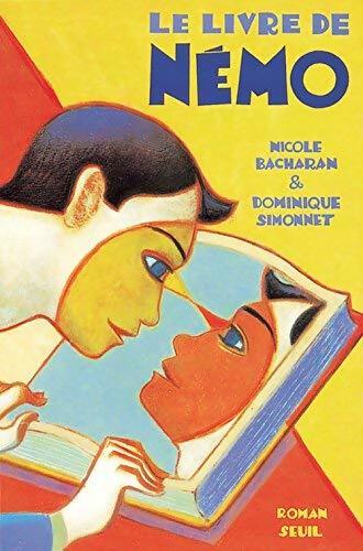 Livrenpoche : Le livre de Némo - Nicole Bacharan - Livre