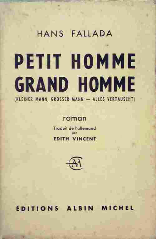Livrenpoche : Petit homme, grand homme - Hans Fallada - Livre